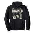 Funny Classically Trained Manual Hoodie - Fun Novelty Design for Adults - T-Shirt, Sweatshirt, Hoodie