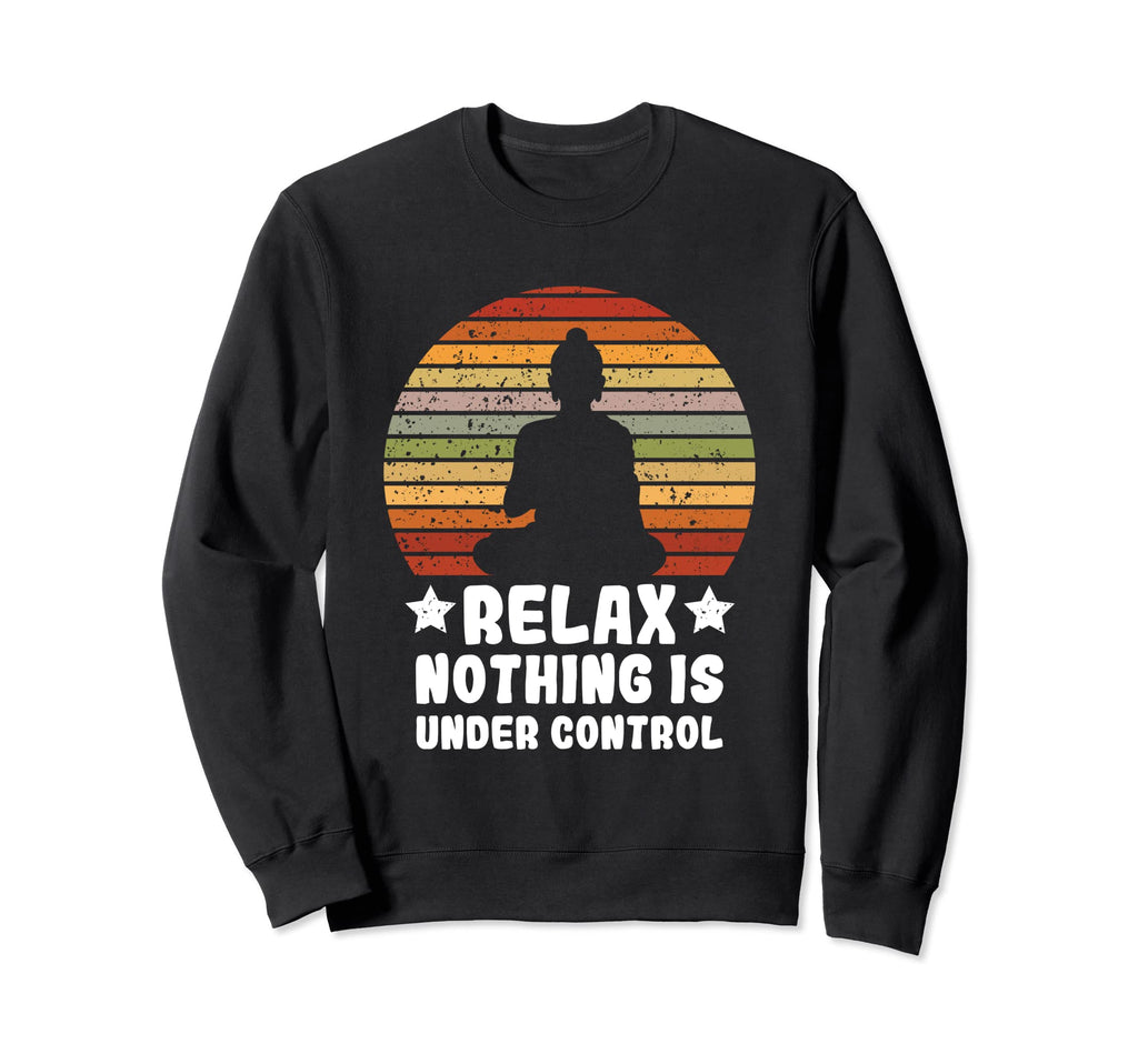 Meditation Yoga Mindfulness Relax Sweatshirt - Novelty Apparel Men Women - T-Shirt, Sweatshirt, Hoodie
