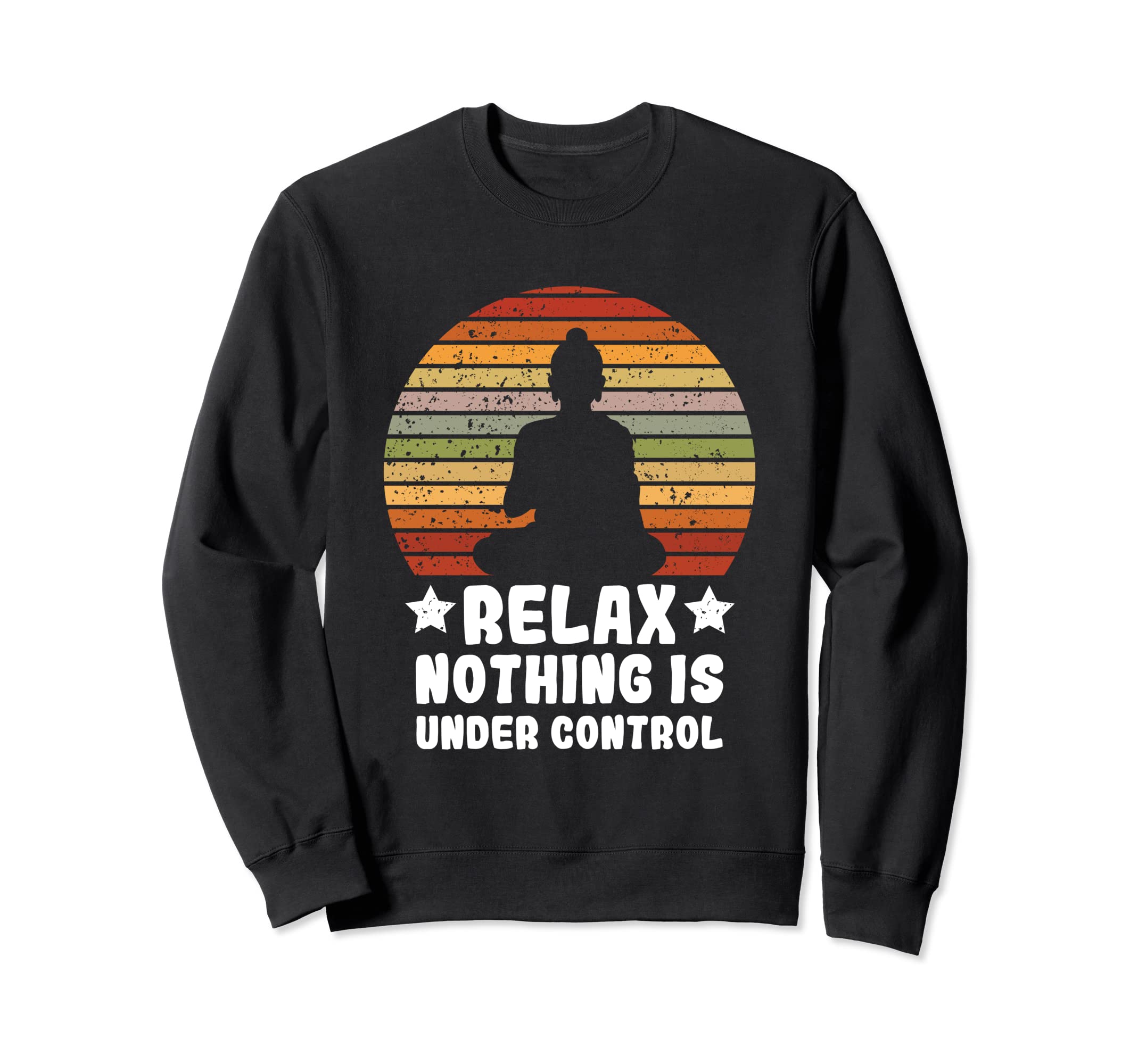 Meditation Yoga Mindfulness Relax Sweatshirt - Novelty Apparel Men Women - T-Shirt, Sweatshirt, Hoodie