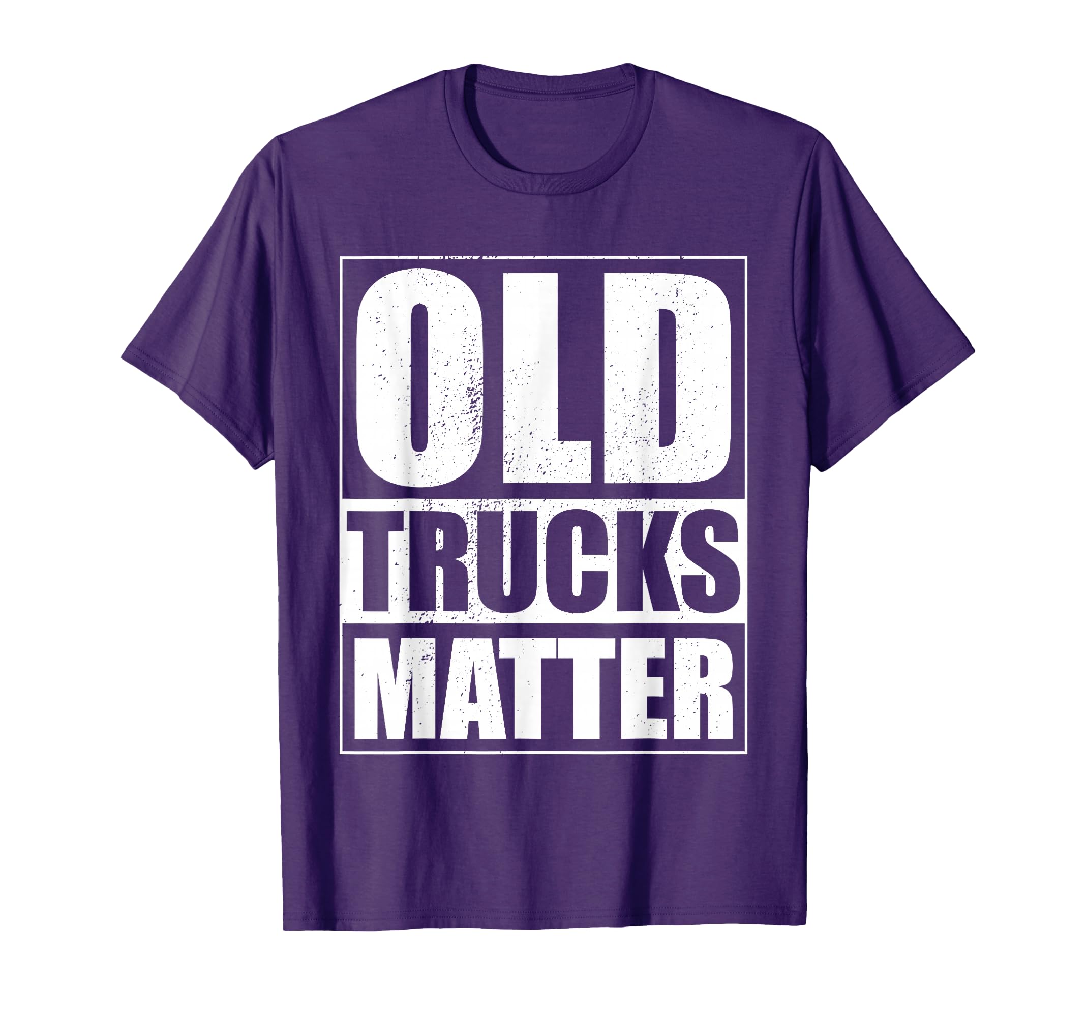 Funny Old Trucks Matter Pickup Truck T-Shirt - Aesthetic Graphic Men Women - T-Shirt, Sweatshirt, Hoodie