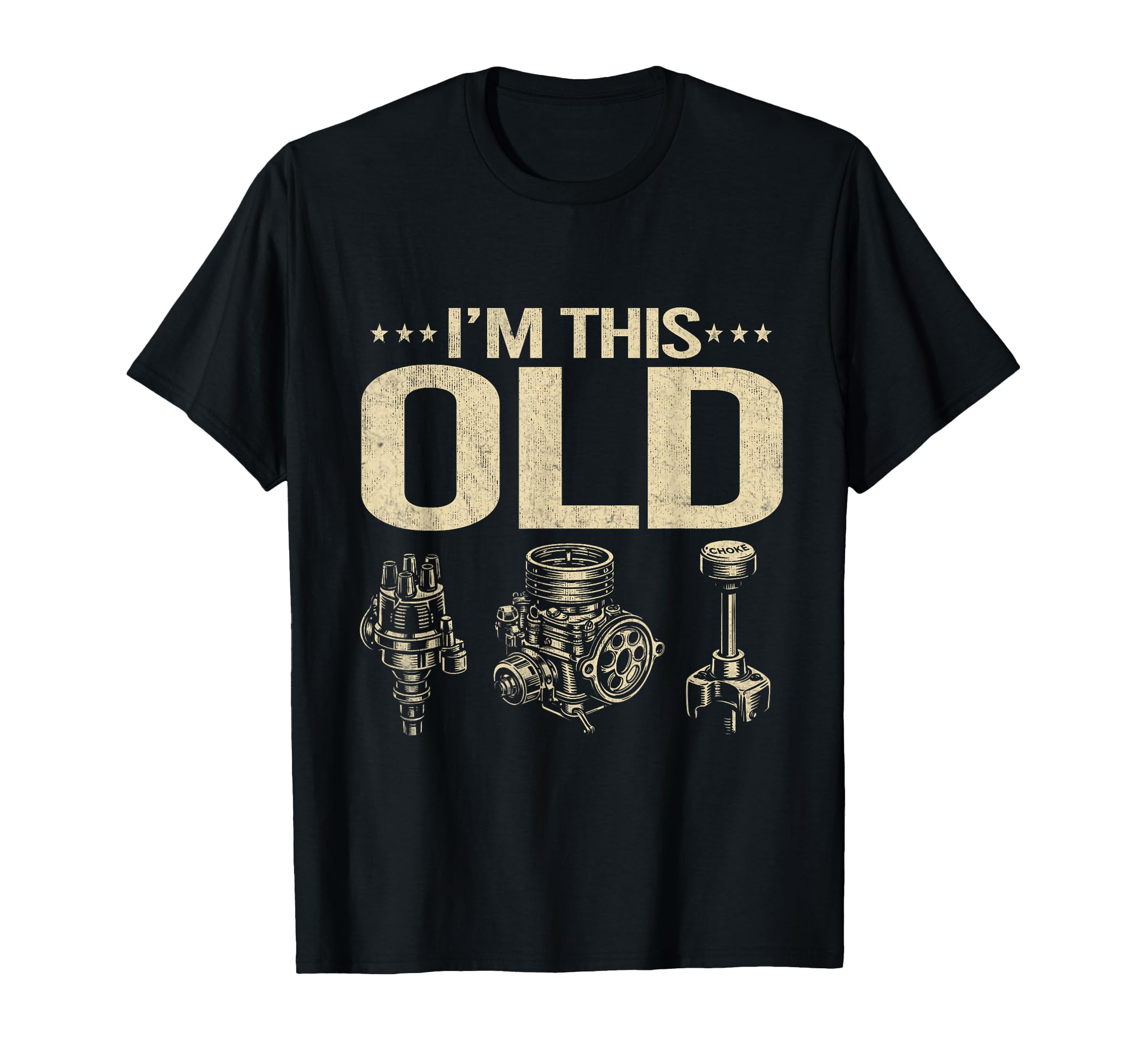 Im This Old Funny Car Parts Mechanic T-Shirt - Streetwear Style Men Women - T-Shirt, Sweatshirt, Hoodie