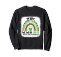 Rainbow May I Wear Green Mental Sweatshirt - Aesthetic Graphic Men Women - T-Shirt, Sweatshirt, Hoodie