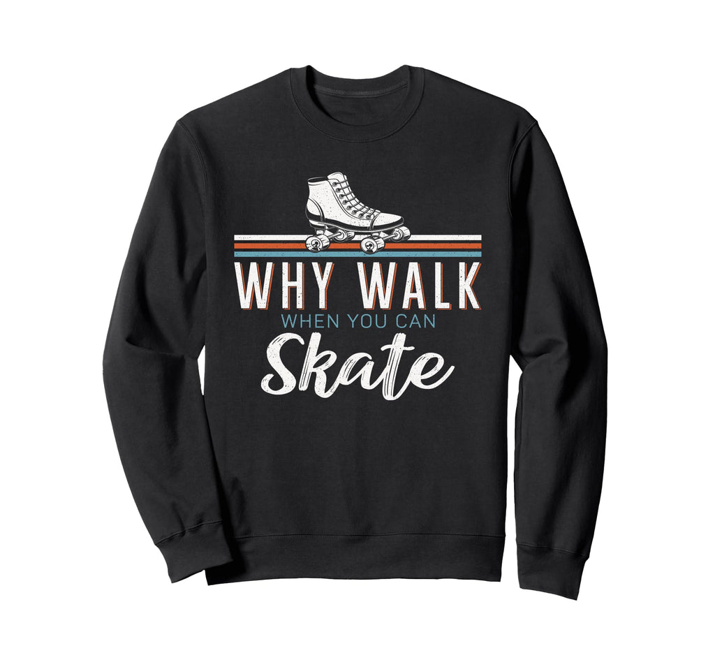 Roller Skating Skate 1970S Sweatshirt - Novelty Apparel for Adults - T-Shirt, Sweatshirt, Hoodie