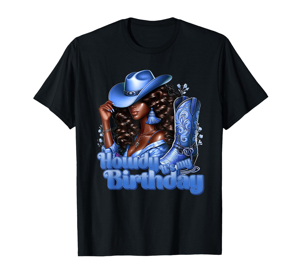 Howdy Its My Birthday Western Cowgirl T-Shirt - Trendy Graphic Men Women - T-Shirt, Sweatshirt, Hoodie