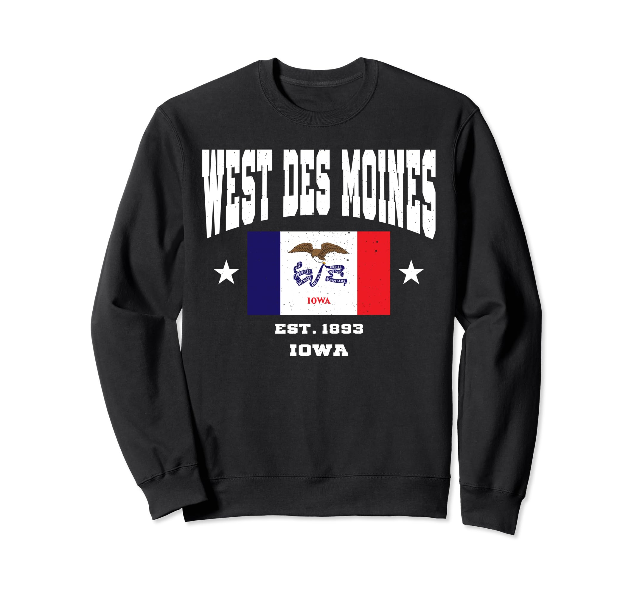 West Des Moines Iowa Ia Throwback Sweatshirt - Novelty Apparel Men Women - T-Shirt, Sweatshirt, Hoodie