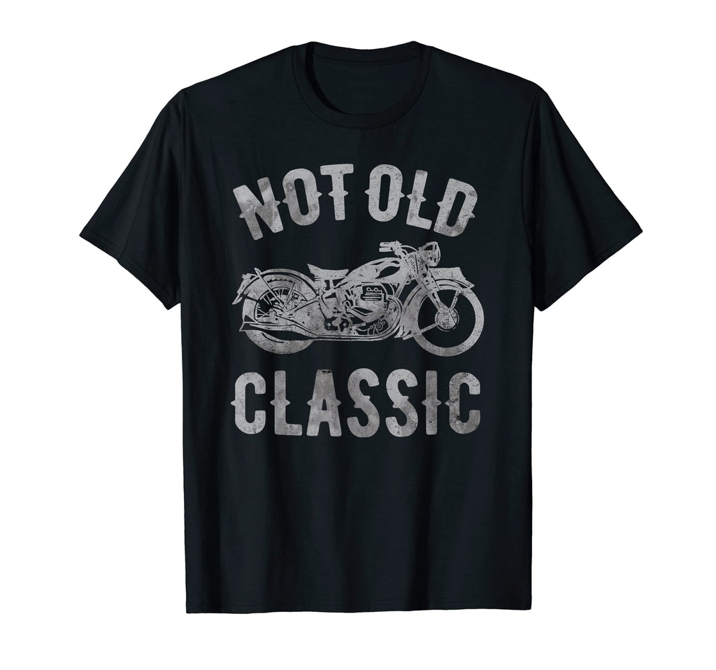 Not Old Motorcycle T-Shirt - Minimalist Print Unisex - T-Shirt, Sweatshirt, Hoodie