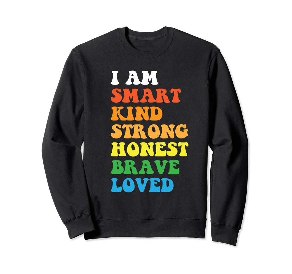 Uplifting Quotes Positive Mindset Sweatshirt - Trendy Graphic Men Women - T-Shirt, Sweatshirt, Hoodie