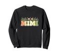 Mimi Groovy Floral Vintages 90S Art Sweatshirt - Novelty Apparel Unisex - T-Shirt, Sweatshirt, Hoodie