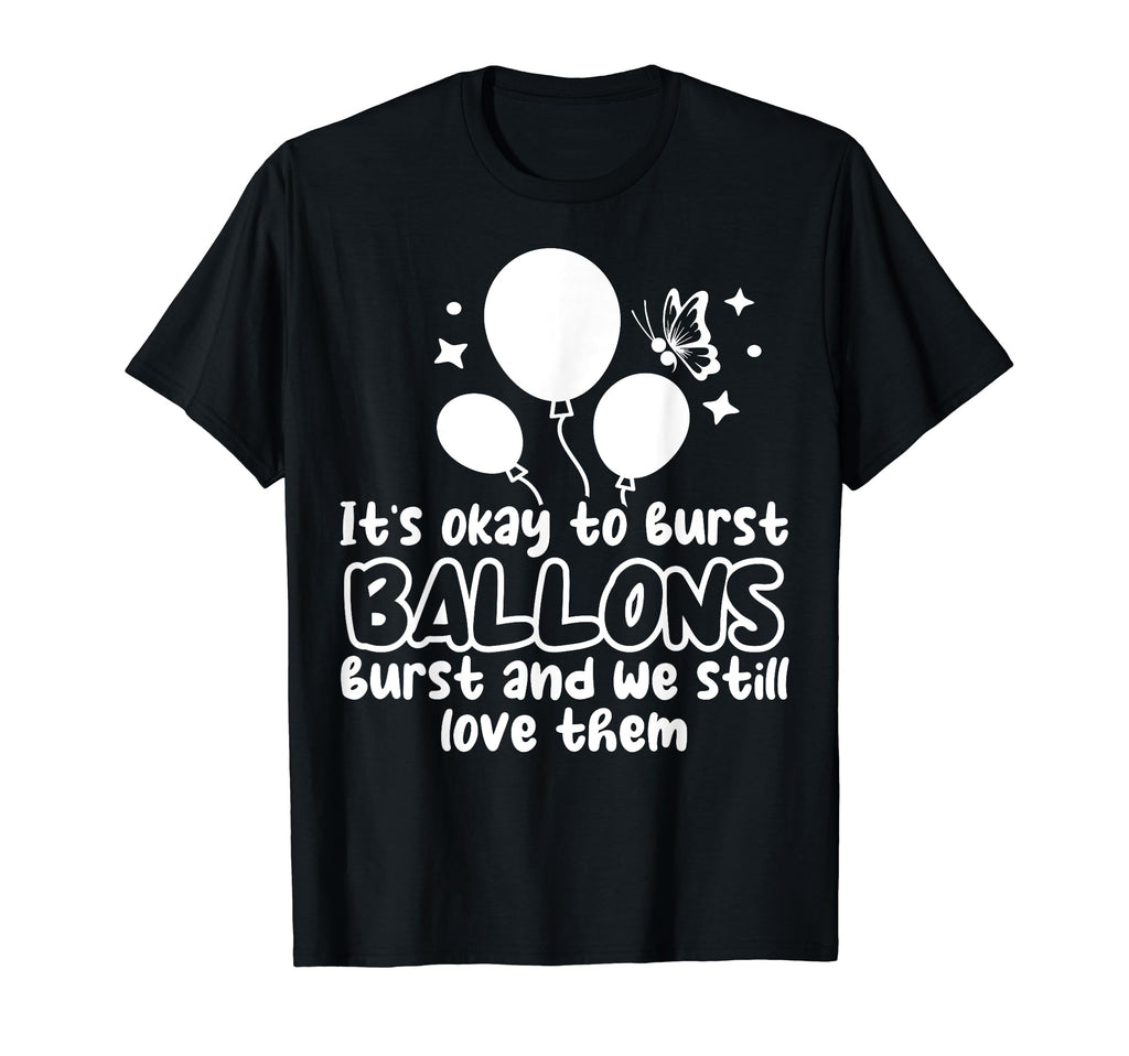 Balloons Burst Depression Mental Health T-Shirt - Custom Art Print Unisex - T-Shirt, Sweatshirt, Hoodie