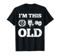 Im This Old Funny Car Parts Mechanic T-Shirt - Novelty Apparel Men Women - T-Shirt, Sweatshirt, Hoodie