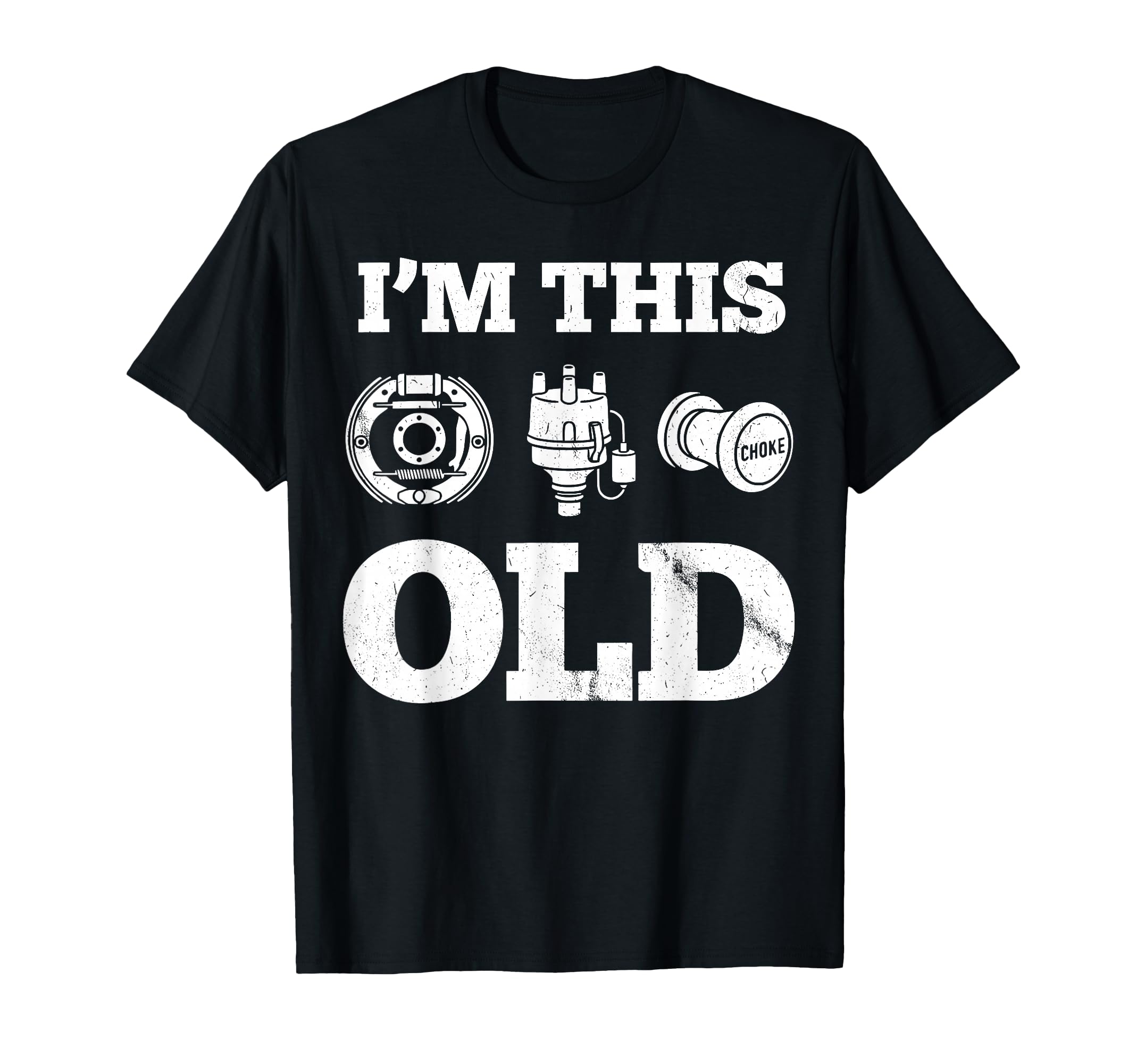 Im This Old Funny Car Parts Mechanic T-Shirt - Novelty Apparel Men Women - T-Shirt, Sweatshirt, Hoodie