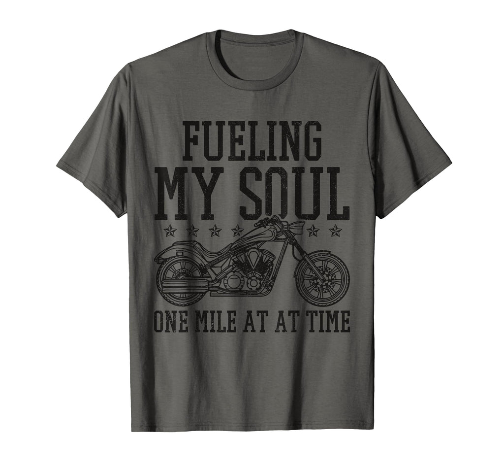Motorcycle Fueling My Soul Biker T-Shirt - Novelty Apparel Men Women - T-Shirt, Sweatshirt, Hoodie