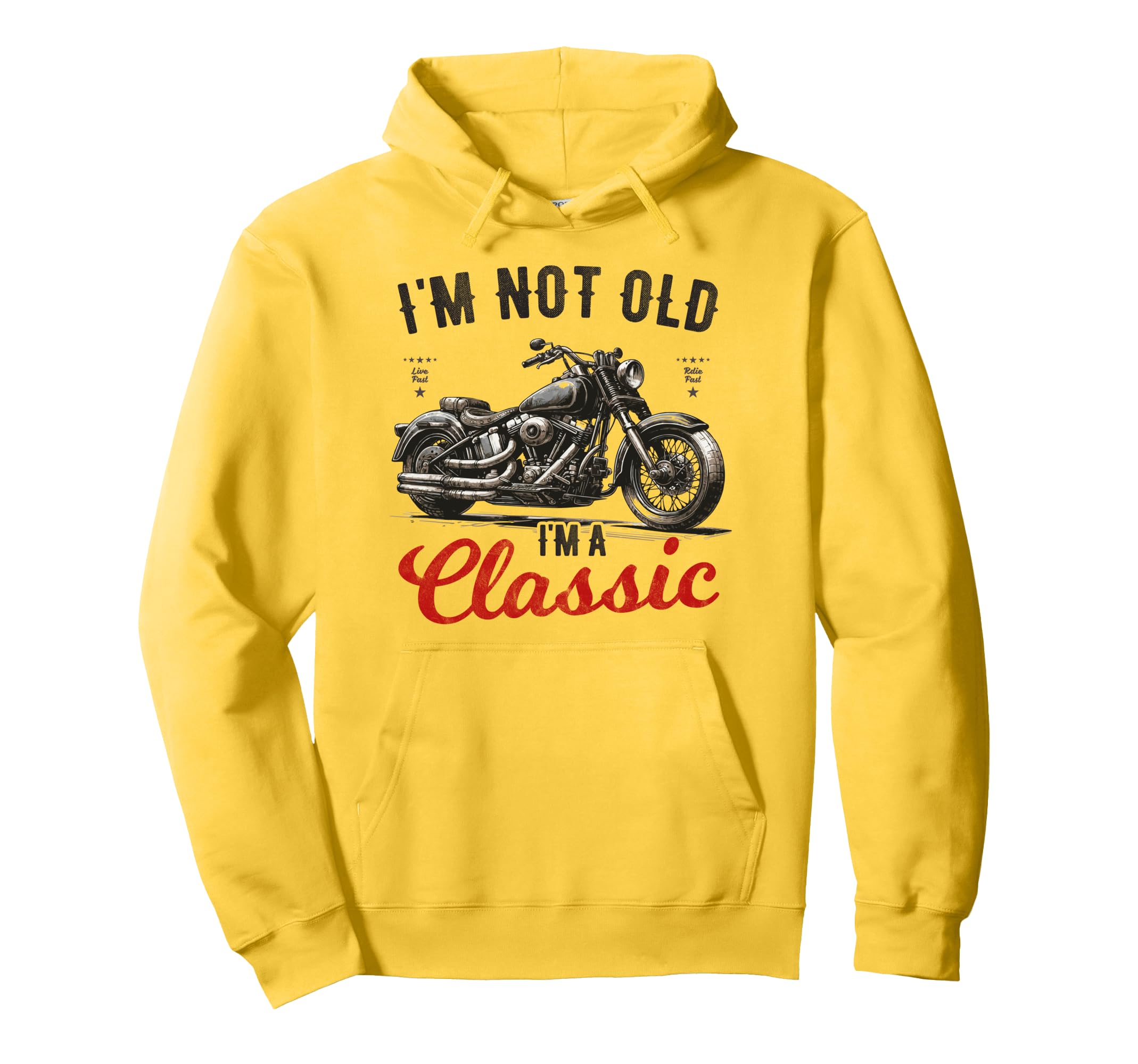 Im Not Old Im Motorbike Birthday Hoodie - Minimalist Print for Adults - T-Shirt, Sweatshirt, Hoodie