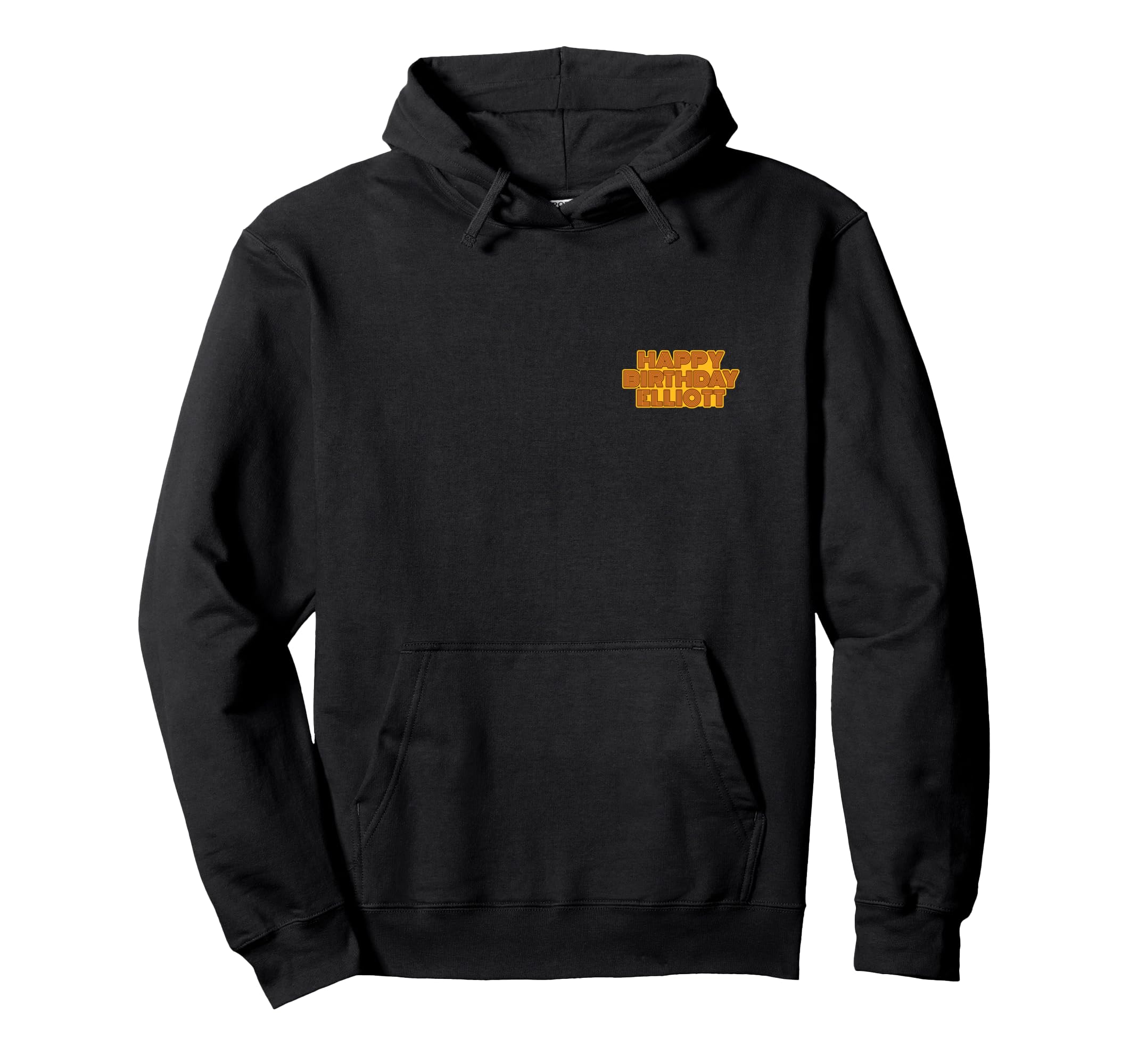 Happy Birthday Elliott Personalized Hoodie - Unique Graphic for Adults - T-Shirt, Sweatshirt, Hoodie