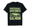 Professional Overthinker Unless Im T-Shirt - Novelty Apparel Men Women - T-Shirt, Sweatshirt, Hoodie