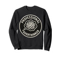 Professional Overthinker Funny Sweatshirt - Trendy Graphic for Adults - T-Shirt, Sweatshirt, Hoodie