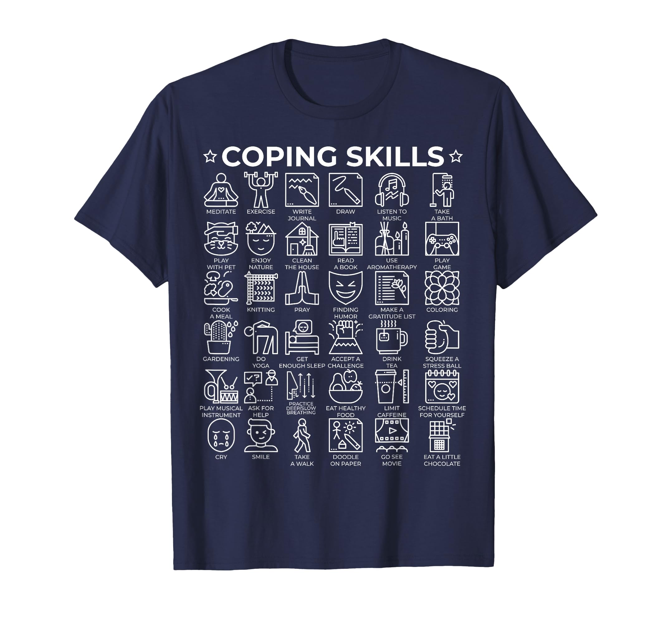 Coping Skills Mental Health T-Shirt - Casual Everyday Wear Men Women - T-Shirt, Sweatshirt, Hoodie