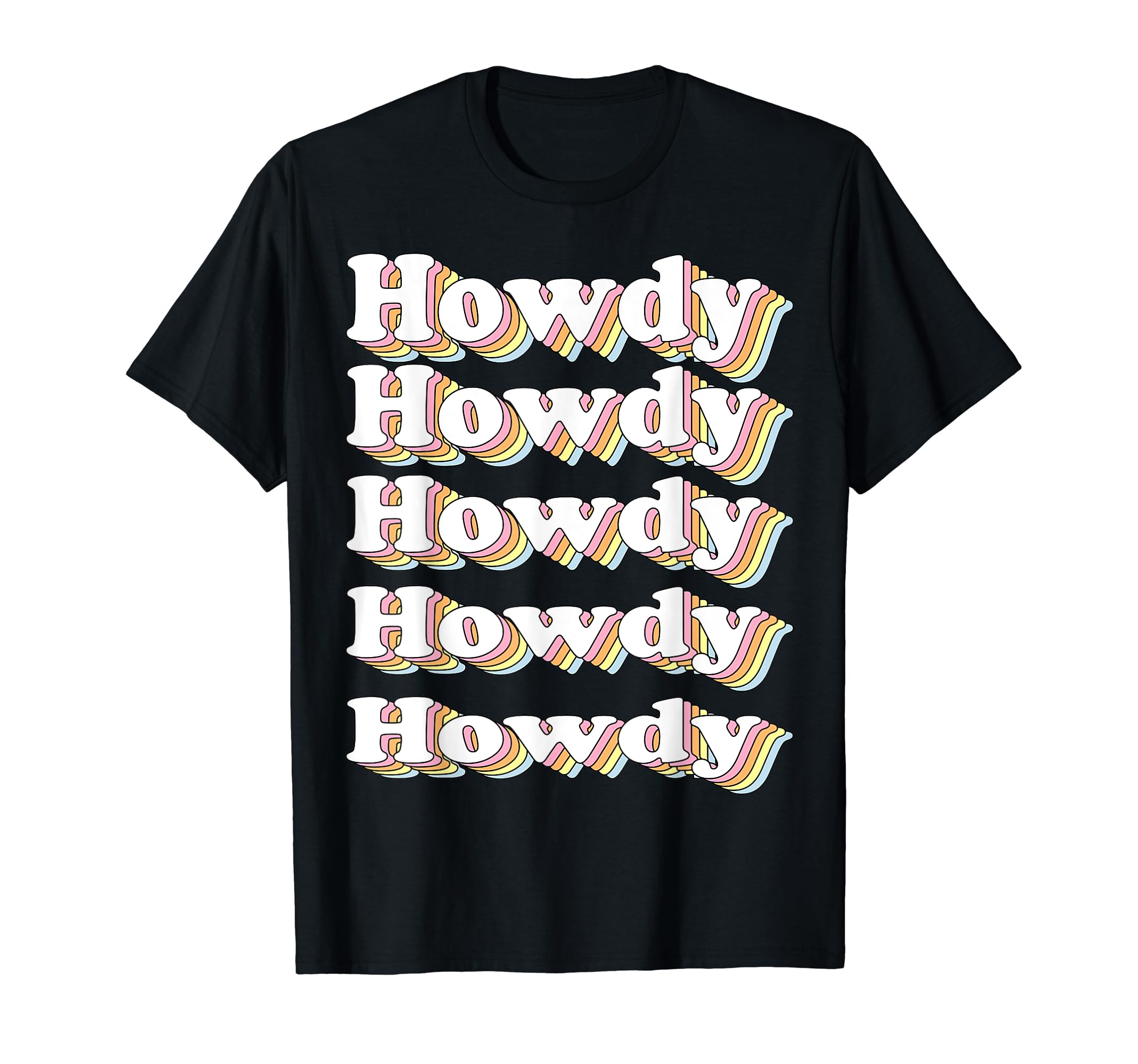 Howdy Rodeo Western Country Southern T-Shirt - Minimalist Print Unisex - T-Shirt, Sweatshirt, Hoodie