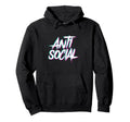 Anti Social Introvert Club I Hate People Hoodie - Novelty Apparel Unisex - T-Shirt, Sweatshirt, Hoodie