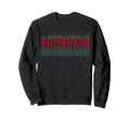 Mathematician Funny Layered Sweatshirt - Fun Novelty Design for Adults - T-Shirt, Sweatshirt, Hoodie