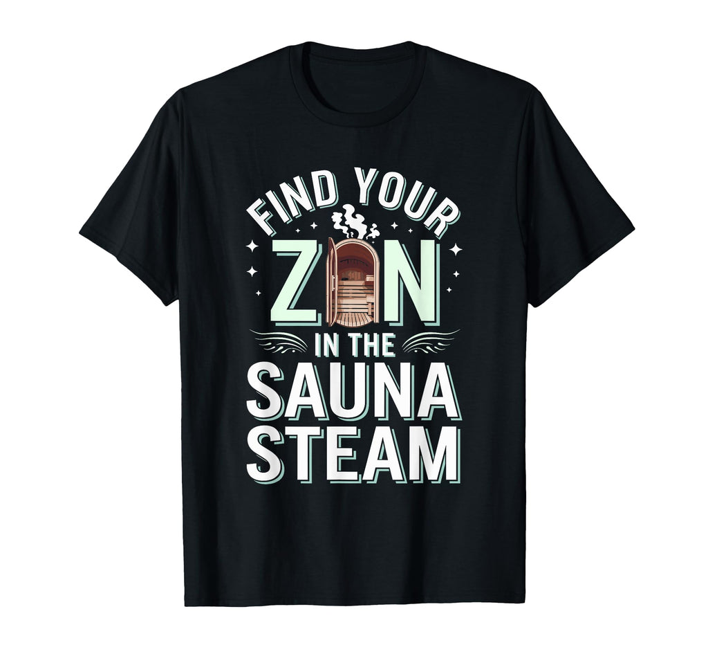 Infrared Sauna Sweat Therapy Spa Day T-Shirt - Novelty Apparel for Adults - T-Shirt, Sweatshirt, Hoodie