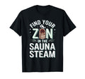 Infrared Sauna Sweat Therapy Spa Day T-Shirt - Novelty Apparel for Adults - T-Shirt, Sweatshirt, Hoodie