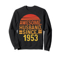 Awesome Husband Since 1953 Sweatshirt - Custom Art Print for Adults - T-Shirt, Sweatshirt, Hoodie