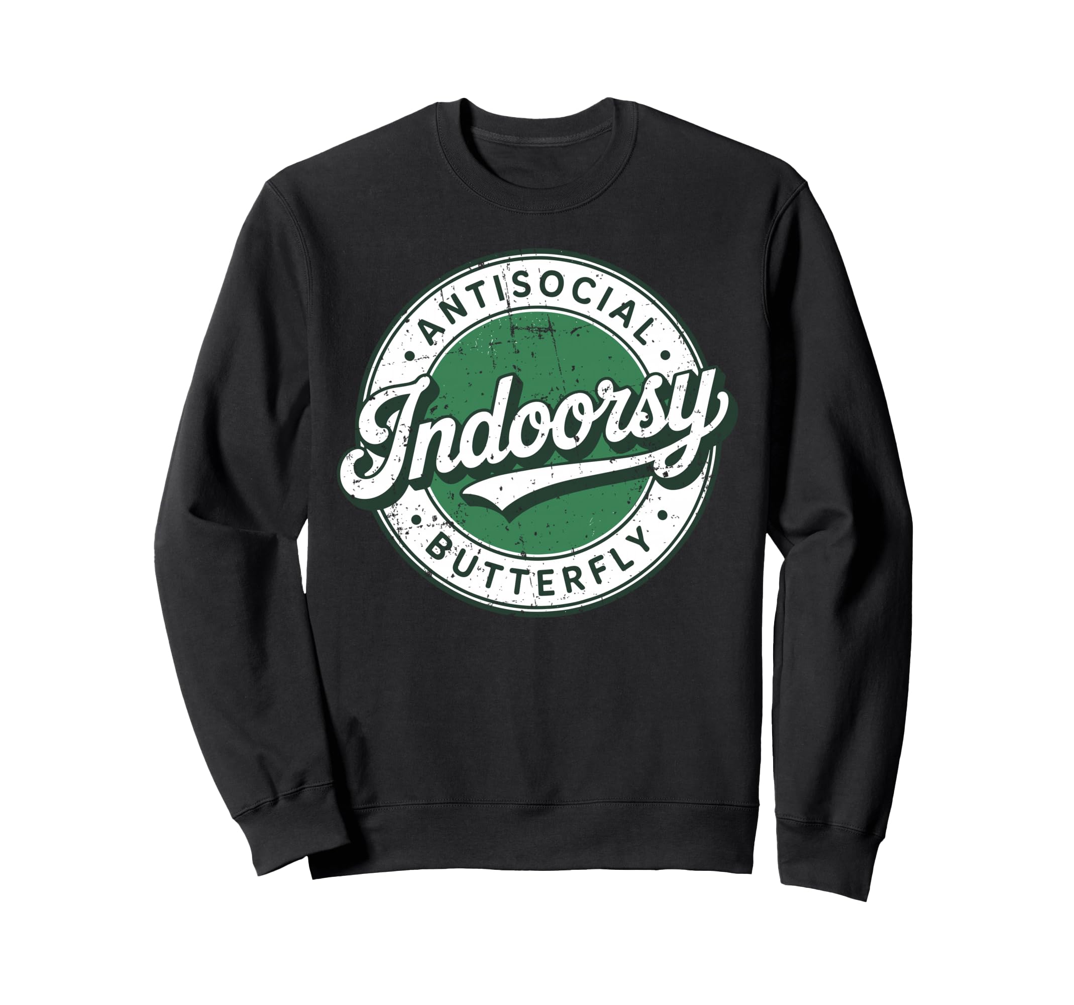 Indoorsy Antisocial Butterfly Sweatshirt - Fun Novelty Design Unisex - T-Shirt, Sweatshirt, Hoodie