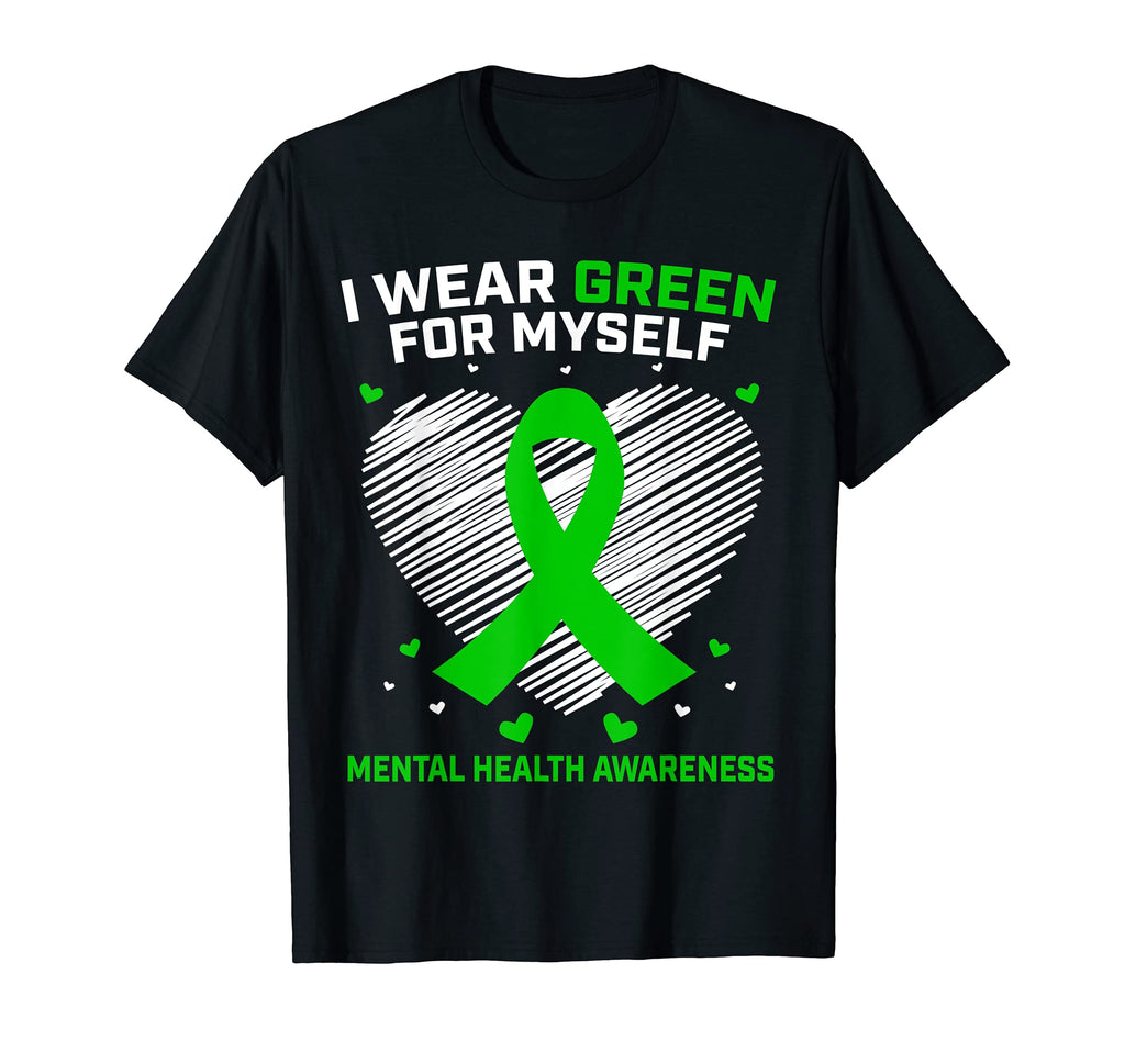 Heart Ribbon I Wear Green Myself Mental T-Shirt - Unique Graphic Men Women - T-Shirt, Sweatshirt, Hoodie