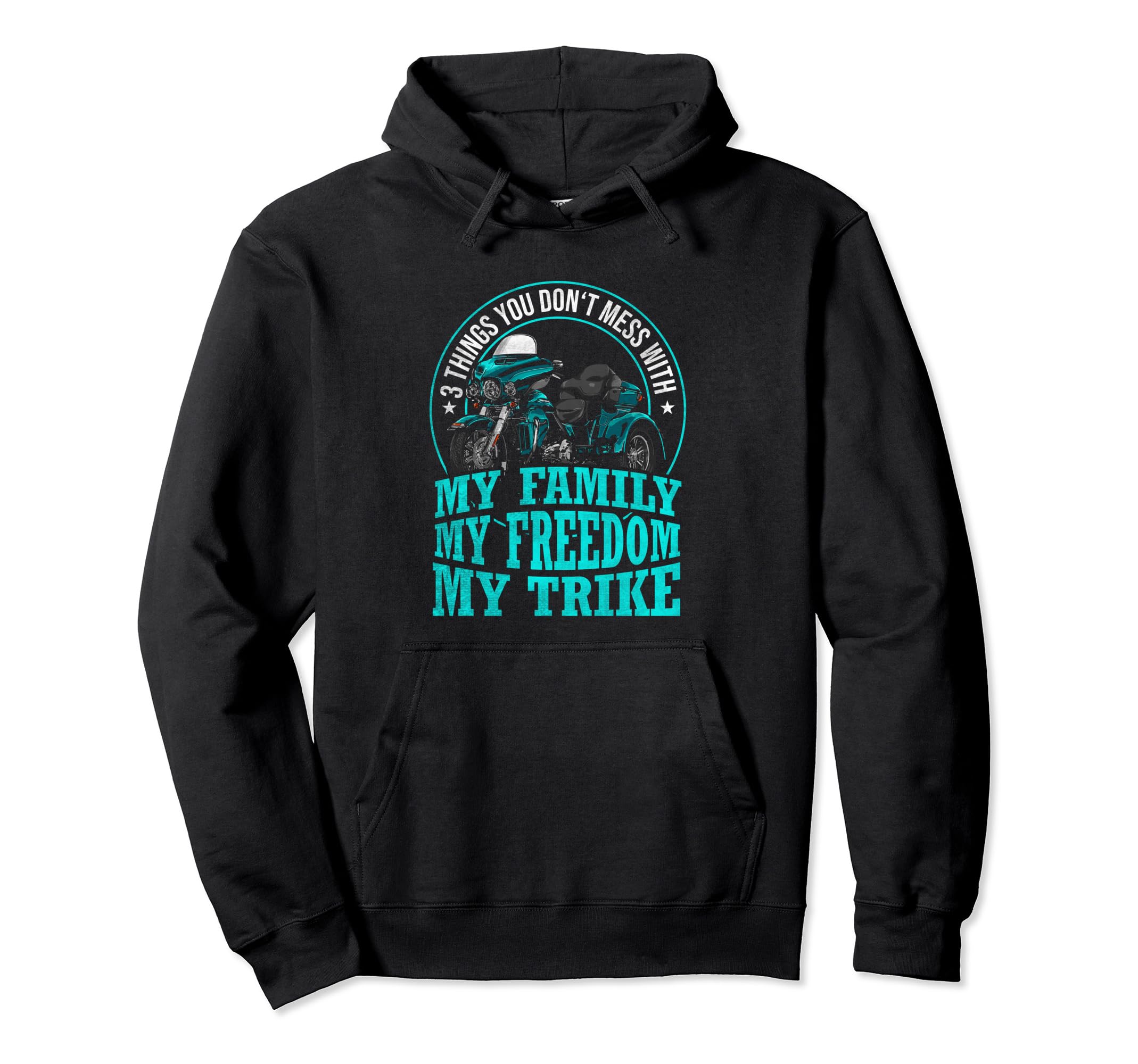 My Family My Freedom My Trike Trike Hoodie - Novelty Apparel for Adults - T-Shirt, Sweatshirt, Hoodie