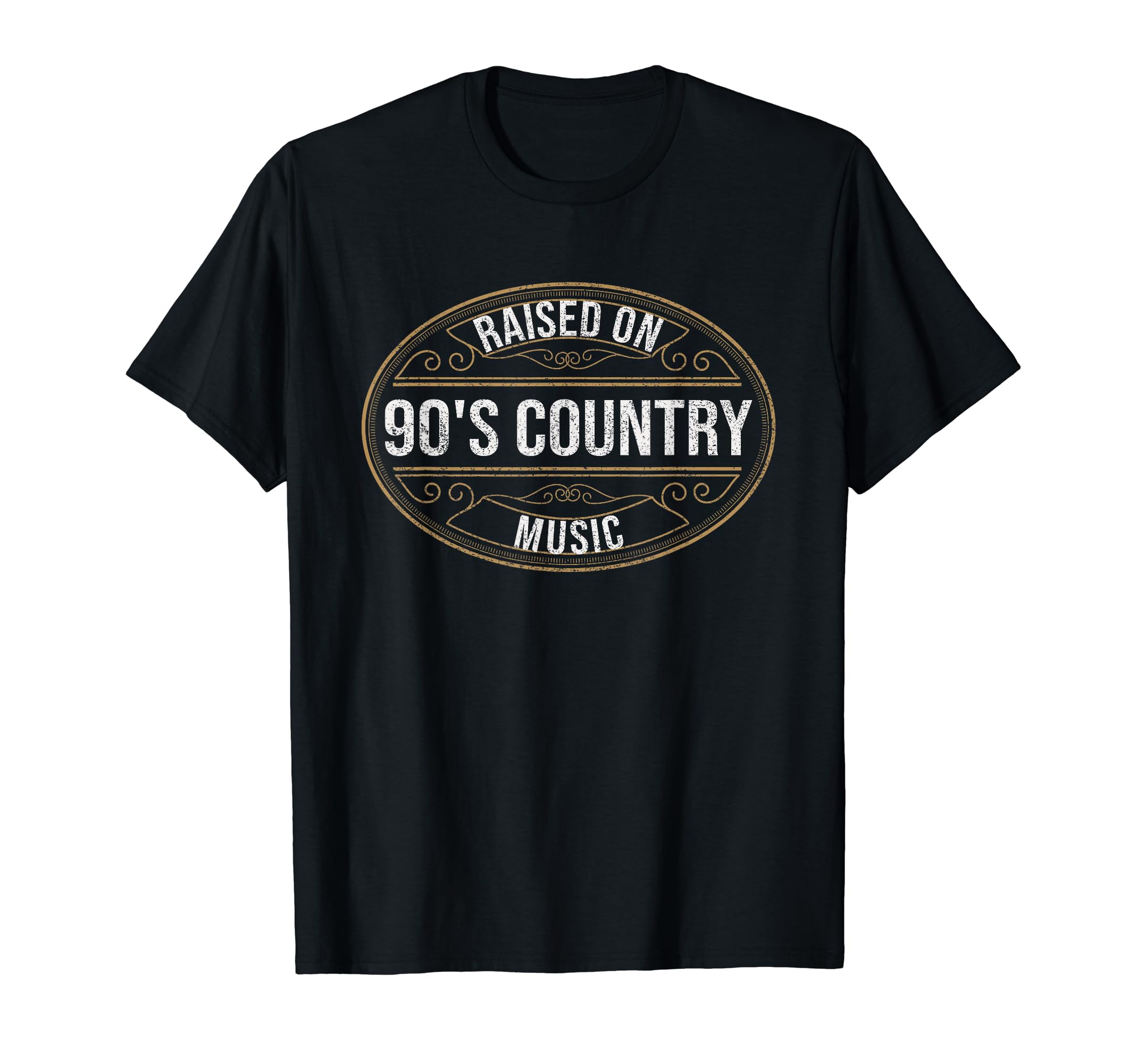 Raised 90S Country Music Lover Western Label T-Shirt - Graphic Print Unisex - T-Shirt, Sweatshirt, Hoodie