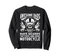 Awesome Dads Have Beards Tattoos Sweatshirt - Streetwear Style Men Women - T-Shirt, Sweatshirt, Hoodie