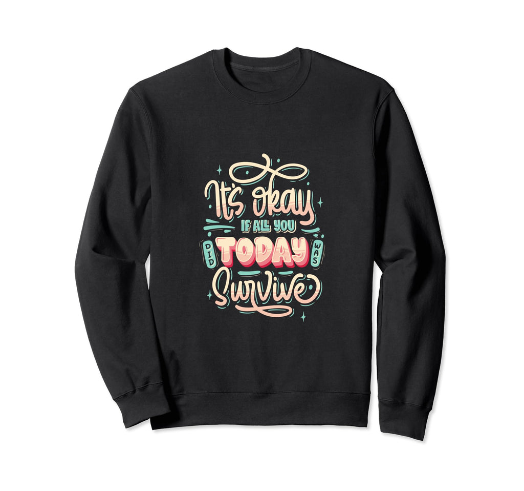 Mental Health Sweatshirt - Aesthetic Graphic Men Women - T-Shirt, Sweatshirt, Hoodie
