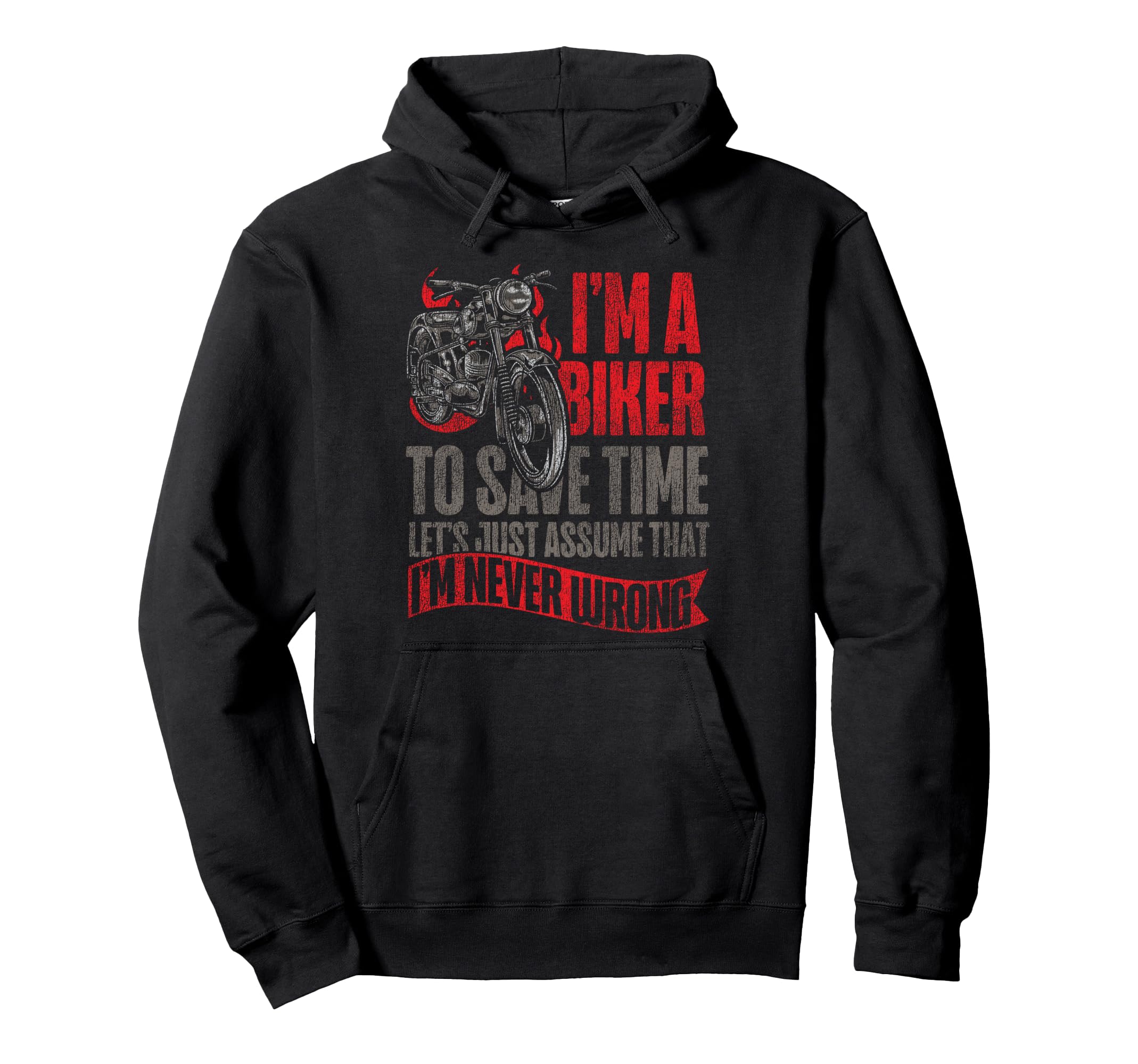Motorcycle Biker Im Biker To Save Time Hoodie - Trendy Graphic Men Women - T-Shirt, Sweatshirt, Hoodie
