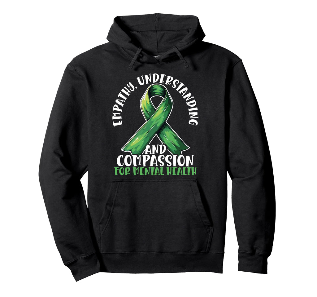 Empathy Understanding And Compassion Hoodie - Streetwear Style Men Women - T-Shirt, Sweatshirt, Hoodie