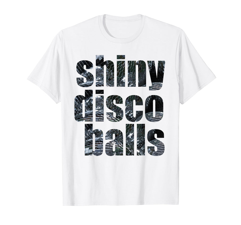 Shiny Disco Balls T-Shirt - Minimalist Print Men Women - T-Shirt, Sweatshirt, Hoodie