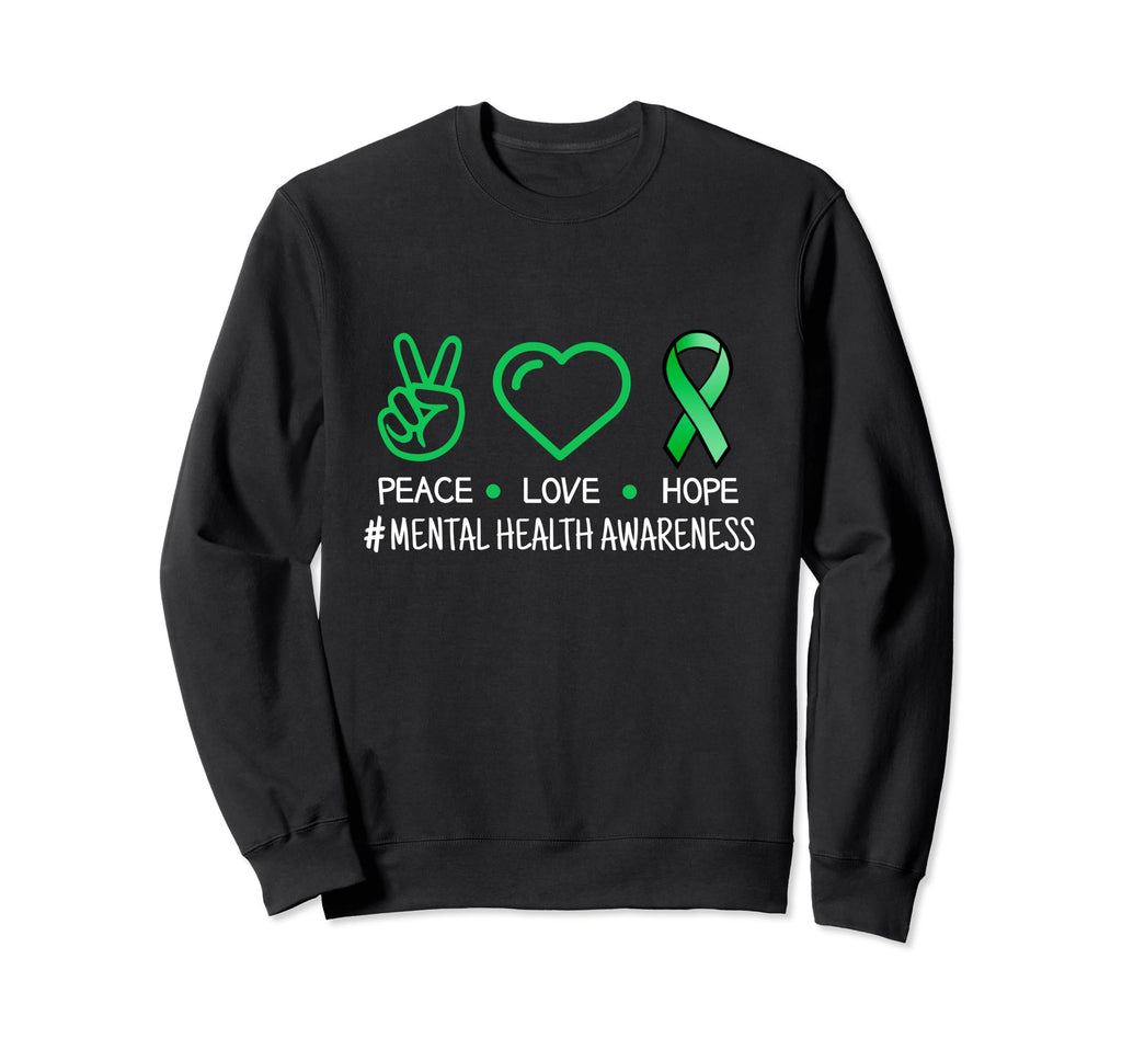 Peace Love Hope Green Ribbon Sweatshirt - Casual Everyday Wear Men Women - T-Shirt, Sweatshirt, Hoodie