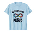 Neurodivergent And Proud Autism T-Shirt - Casual Everyday Wear for Adults - T-Shirt, Sweatshirt, Hoodie