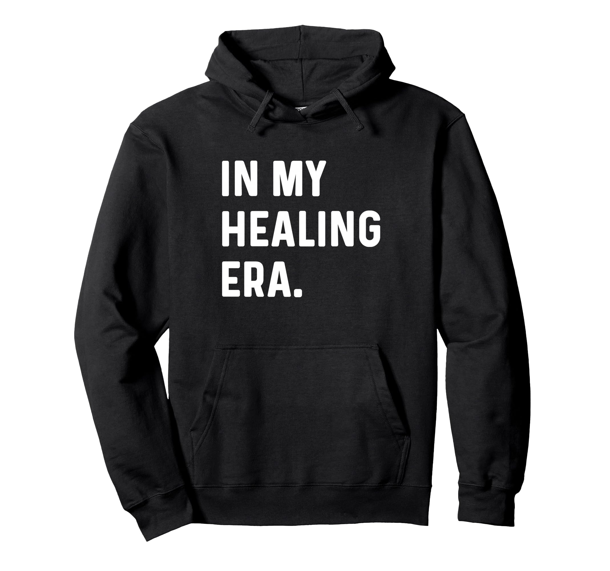My Healing Self Care Era Heal Hoodie - Fun Novelty Design Unisex - T-Shirt, Sweatshirt, Hoodie