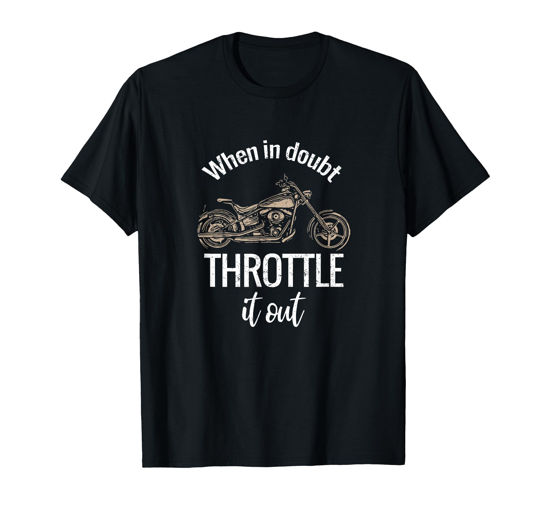 Funny Motorcycle Biker Riding Lovers T-Shirt - Casual Everyday Wear Unisex - T-Shirt, Sweatshirt, Hoodie