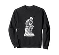 Skeleton Overthinker Funny Dark Sweatshirt - Fun Novelty Design for Adults - T-Shirt, Sweatshirt, Hoodie