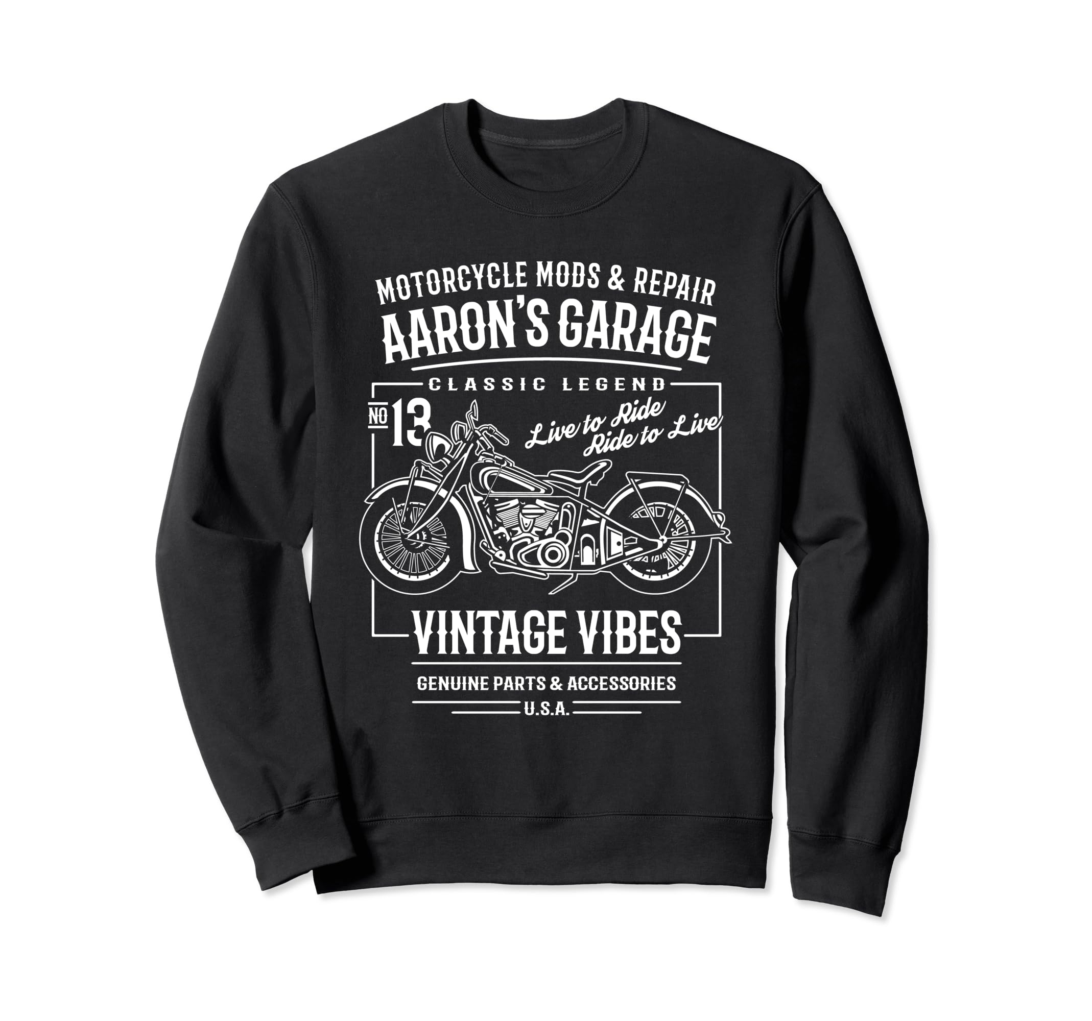 Aarons Garage Motorcycle Name Aaron Sweatshirt - Custom Art Print Men Women - T-Shirt, Sweatshirt, Hoodie