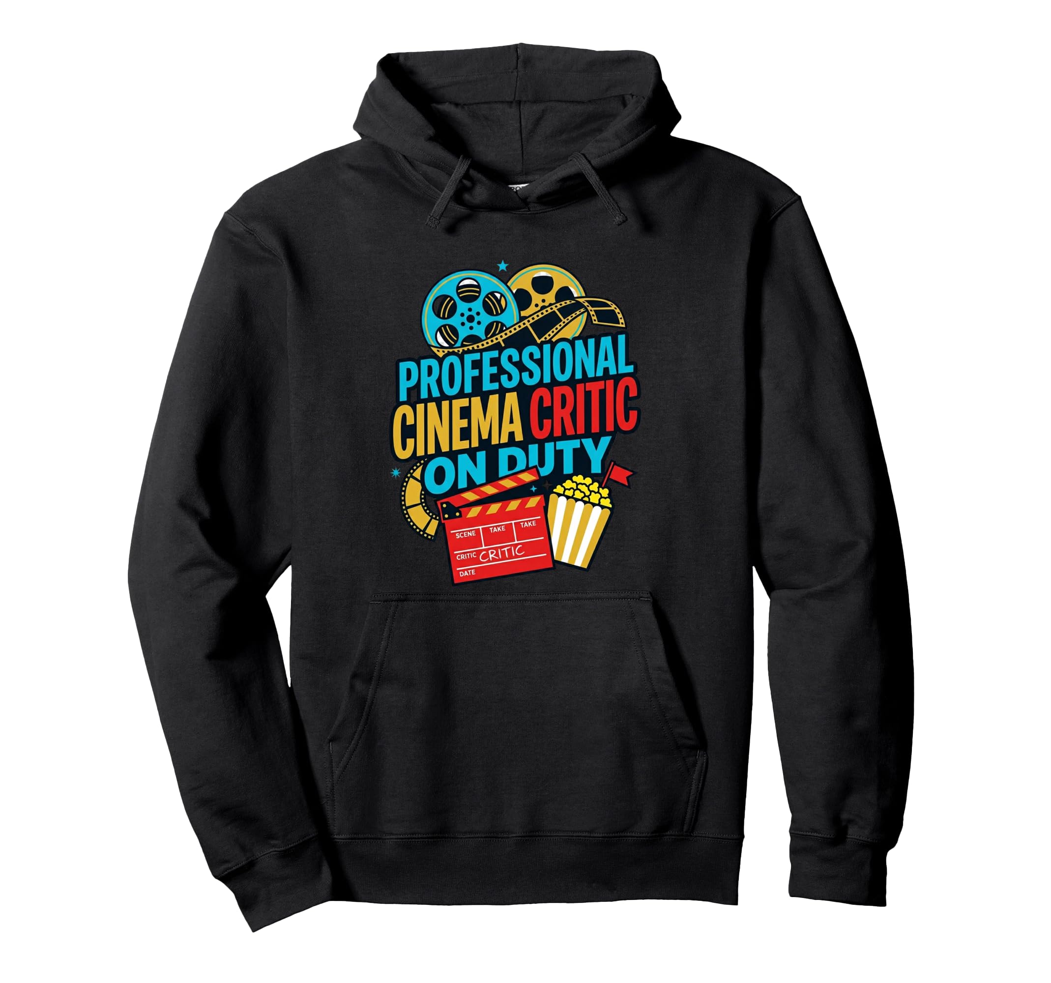 Professional Cinema Critic Duty Movie Buff Hoodie - Custom Art Print Unisex - T-Shirt, Sweatshirt, Hoodie