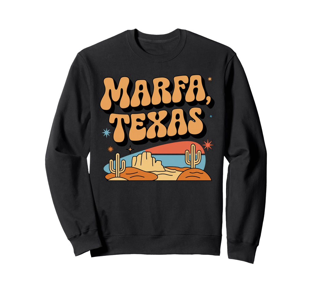 Marfa Texas Sunset Cactus Western Sweatshirt - Streetwear Style Men Women - T-Shirt, Sweatshirt, Hoodie