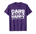 Cars Make Me Happy Car Lover Autoshop T-Shirt - Custom Art Print Unisex - T-Shirt, Sweatshirt, Hoodie