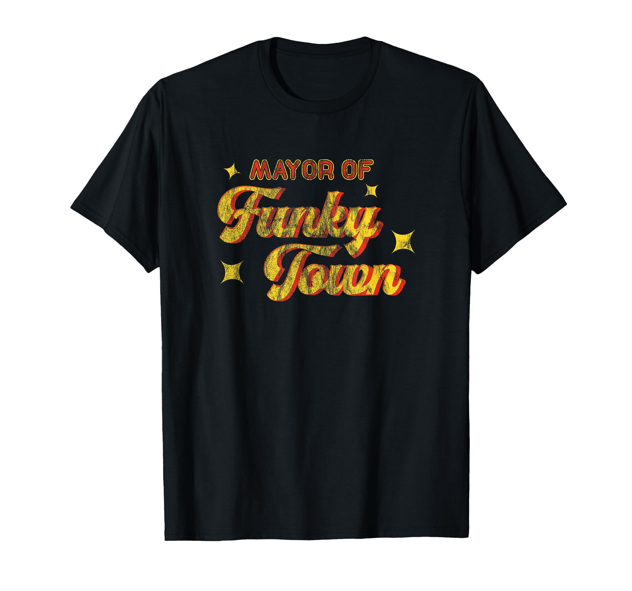 Mayor Funky Town 1970S Disco Funk 70S Funk T-Shirt - Graphic Print Unisex - T-Shirt, Sweatshirt, Hoodie