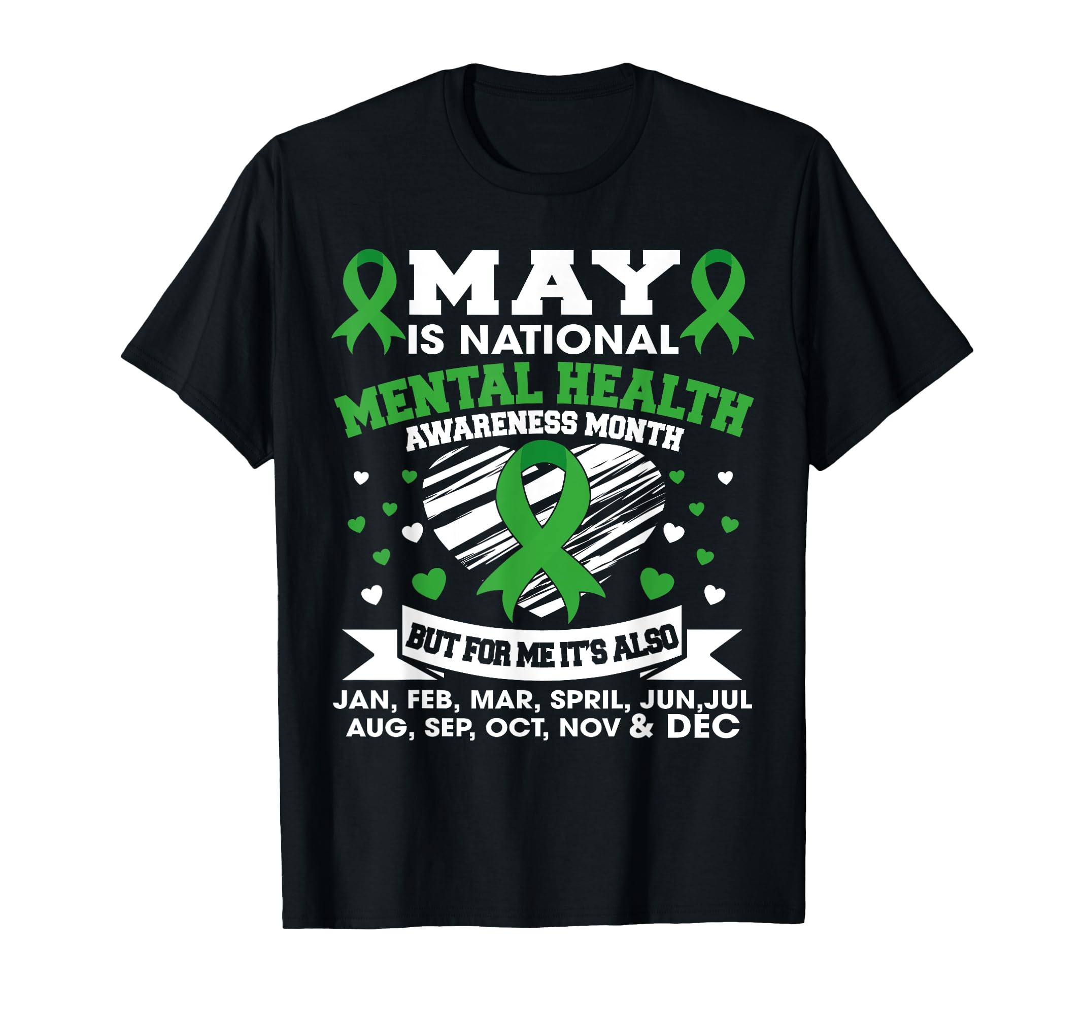 May Is National Mental Health Awareness T-Shirt - Trendy Graphic Unisex - T-Shirt, Sweatshirt, Hoodie
