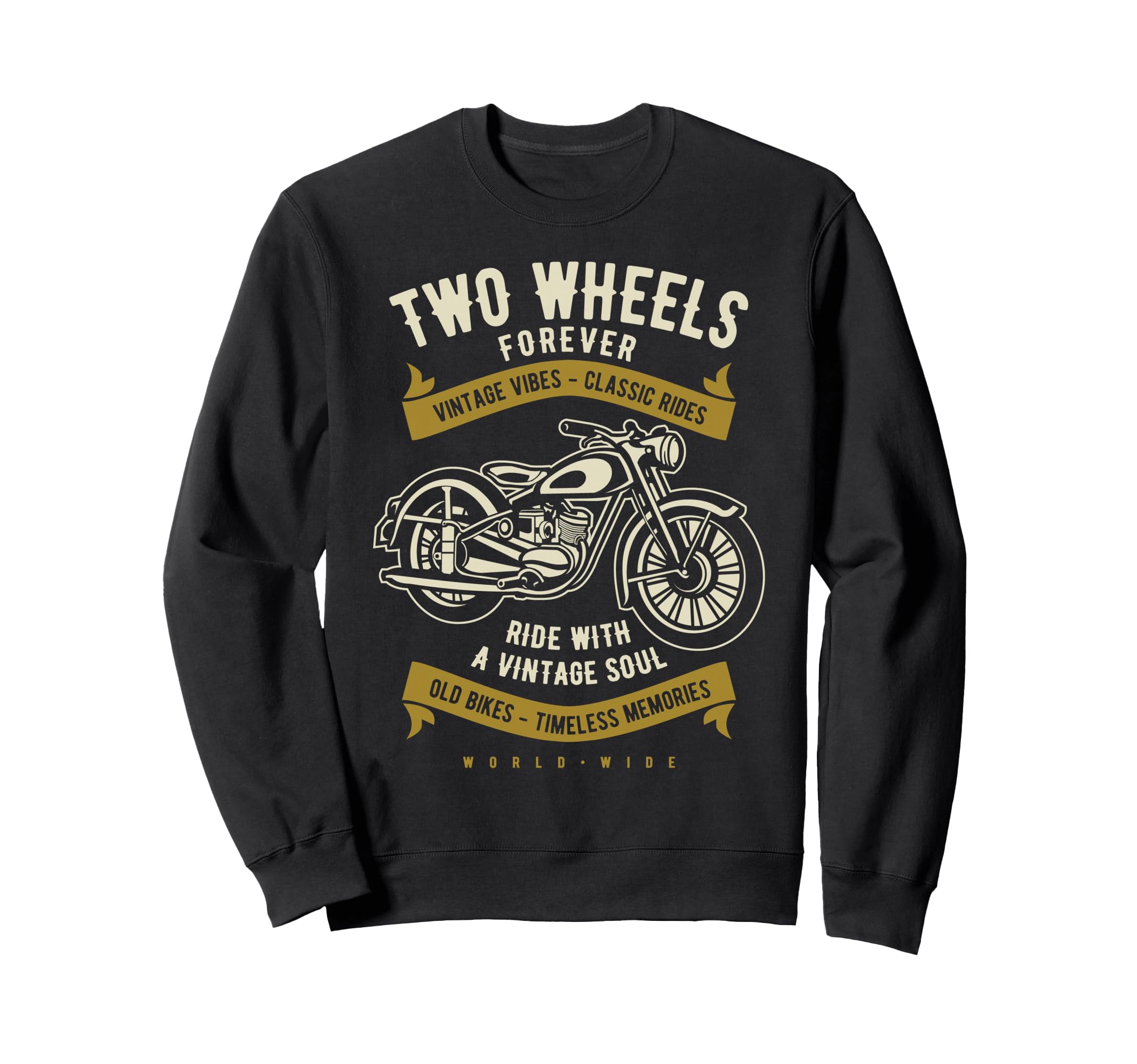 Two Wheels Forever Motorcycle Sweatshirt - Graphic Print Unisex - T-Shirt, Sweatshirt, Hoodie
