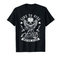 Live To Ride Motor Club Motorcycle T-Shirt - Novelty Apparel Men Women - T-Shirt, Sweatshirt, Hoodie