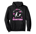 Just Who Loves Scooters Moped Hoodie - Fun Novelty Design Men Women - T-Shirt, Sweatshirt, Hoodie